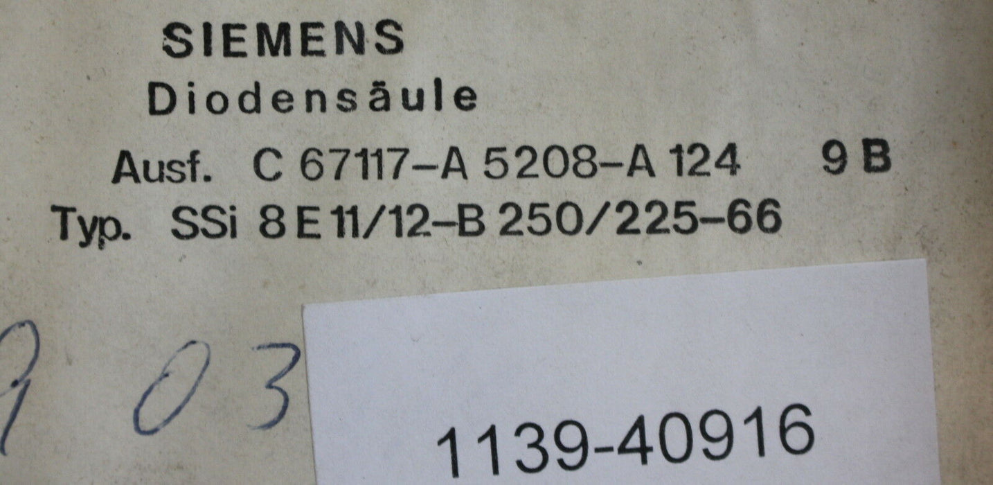 SIEMENS Diodensäule SSi 8 E11/12-B 250/225-66 Ausführung C 67117-A 5208-A 124 9B